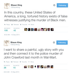 thepoliticalfreakshow:  poldberg:  While there is a lot of appropriate rage about Ferguson right now, the killing of John Crawford, III is getting less attention than it deserves. I put Shaun King’s tweets and history lesson on the matter in chronological