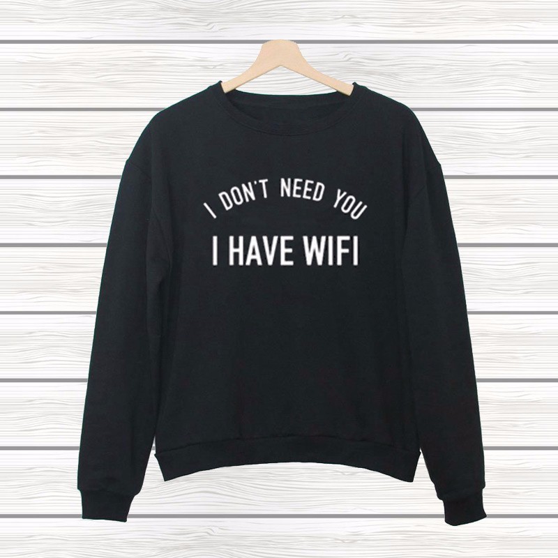 corind:  UNISEX SWEATSHIRTS MORE ISSUES THAN VOGUE SCHOOL KILLS MY VIBE I DON’T