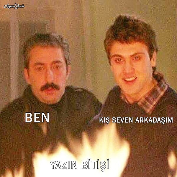 BEN
KIŞI SEVEN...