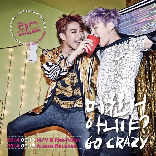 Look forward to 2PM 4th Album Comeback on September 15th! Here are &ldquo;GO CRAZY!&rdquo; Teaser I