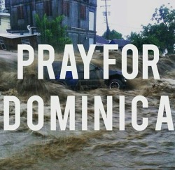 belle-creation:  belindapendragon:  candi4olitz:  ctron164:  cashmedad:  nostalgicgemini:  Pray for Dominica!!!!!!   My country is going through a hard time right now !   Please ReBlog to spread the word …. We need as many prayers as we can get.  One