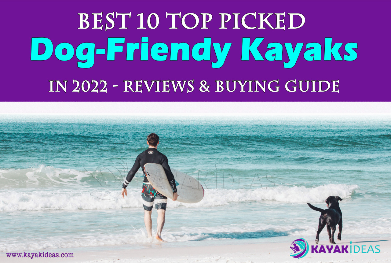 Best Top Picked Dog-Friendly Kayaks in 2022Nature and dogs go together, like a dream, and there are few finer ways to enjoy time with your dog than in the wonderful outdoors. If you are in search of the Best Top Picked Dog-Friendly Kayaks in 2022, then you are at the right place. Paddling with your dog may be a wonderful adventure. We have also covered the guide about which types of Kayaks are Suitable and not Suitable for Dogs 2022. #Kayaking with Dogs #Kayak#kayaking#hiking#Kayak Help#kayak paddle#seakayak #ocean kayak accessories #kayaklife#kayak merkezi#kayakingadventures #kayak with dogs #kayaks#Boating #kayaking fishing boating canoe camping fasteskayak2022 #canaoe#canaoeing#hikin#lake#lake superior#water sports
