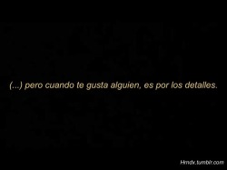 sinfonia-de-letras:  Sus ojos que se hacen pequeños cuando sonríe, o sus manos tibias. ❤