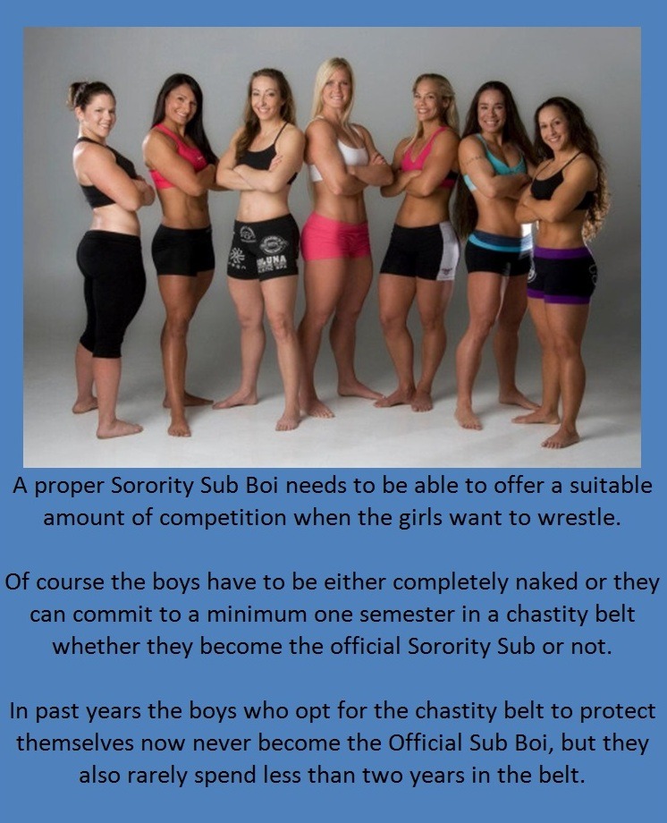 A proper Sorority Sub Boi needs to be able to offer a suitable amount of competition