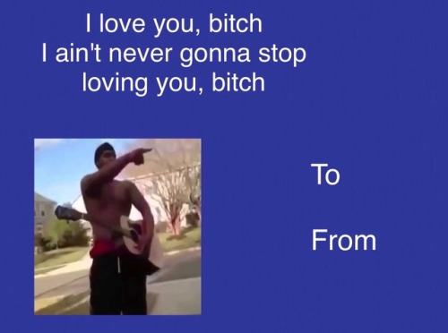 erinthememe:Some dumb ass vine reference valentine cards