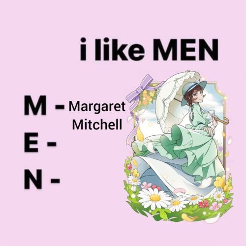 Pics I Found On Pinterest That I Love Margaret Mitchell Edition Pt 31