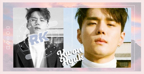 • •  KWON, HYUK  ▸  961110  ▸  UNDERGROUND SINGER  • • A TRC HOPEFUL ON THE RISE.pineapple on pizza 