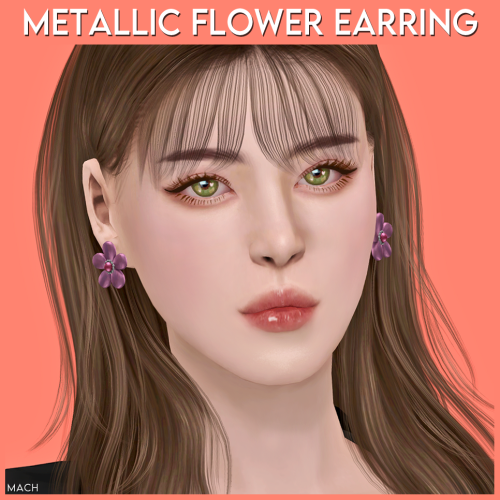 [MACH] Metallic Flower EarringNew meshEach 29 SwatchesHQ compatibleDOWNLOAD