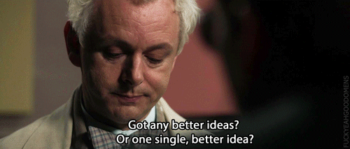 fuckyeahgoodomens:Glarefully.