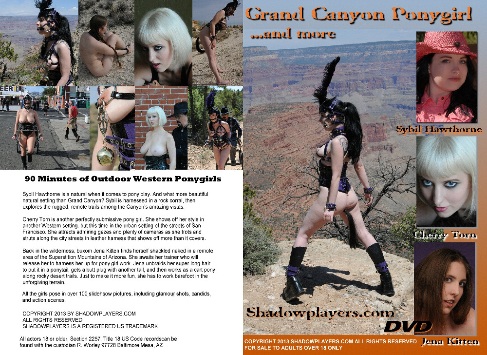 bondage-ponygirls-and-more:  Ponygirl Sybil Hawthorne at Grand Canyon, Arizona.More