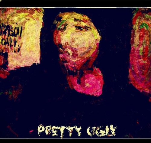 “Pretty Ugly” I grew up ugly, … You don’t know my struggle.And there no p