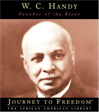 blackchildrensbooksandauthors:  Born on this day…November 16, 1873William C. Handy: Composer/Musician (aka) “Father of the Blues”Books:Father of the Blues: An Autobiography  W. C. Handy: Founder of the Blues Quote:“You’ll never miss the water