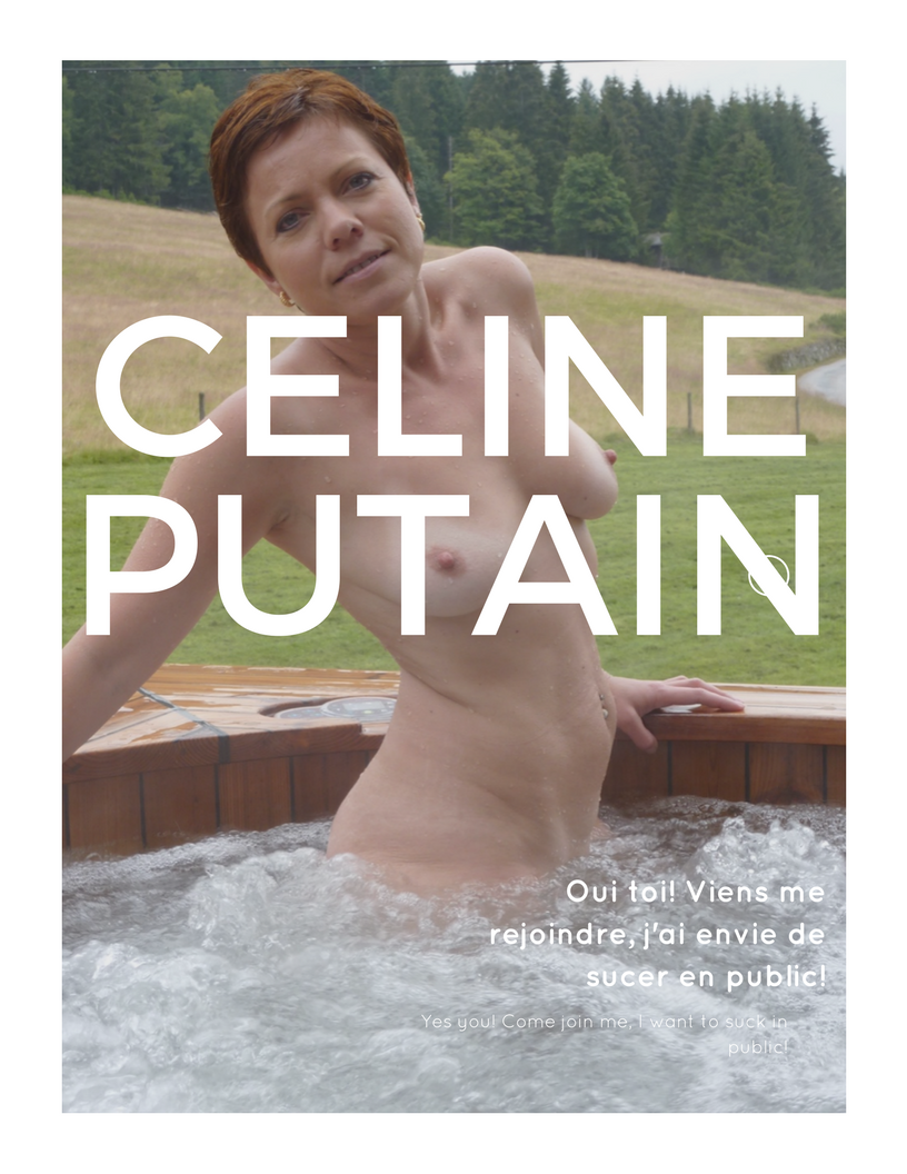 grosibo: christdu19:   celineputain:  Petit reportage sur moi. J'adore apparaître