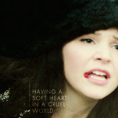 banditsnow:  &ldquo;Having a soft heart in a cruel world is courage, not weakness.” 