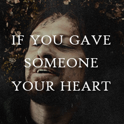 ohfili:if you gave someone your heart…
