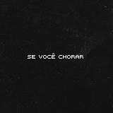 naleyoth:  “Haja o que houver, não pare de cantar.” - Billy Blanco.   