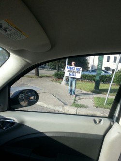 fallopeia:  So, hilariously ironic thing this morning. I was on my way to planned parenthood to get my birth control, when I drive past this guy 3 blocks from my apartment. I thought dude you are a long way from the clinic! I turned the corner and lo