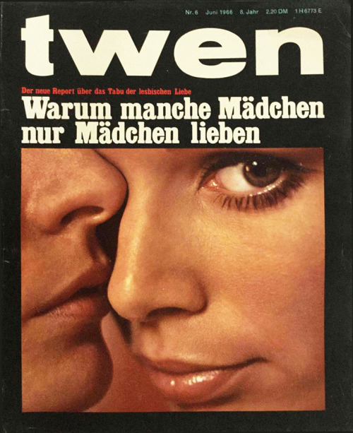 Charlotte March, cover photo of Twen magazine, 1966. Why some girls love only girls. The new report 