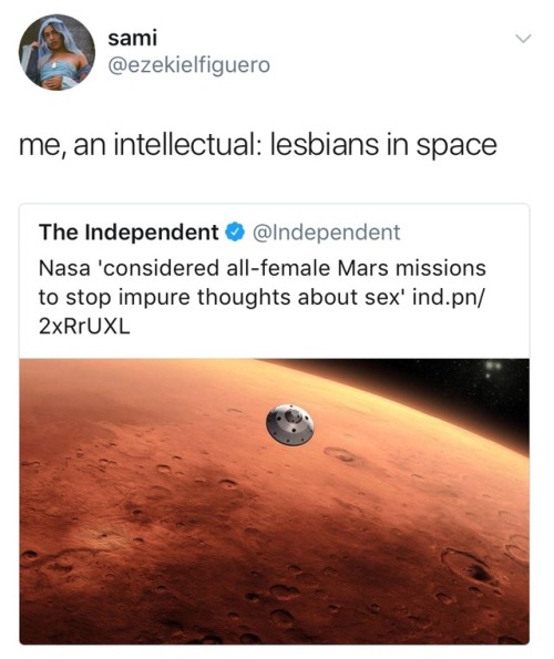 spiroandthelacktones: thefingerfuckingfemalefury: mathemagician37: lord-voldetit: lesbians in space 