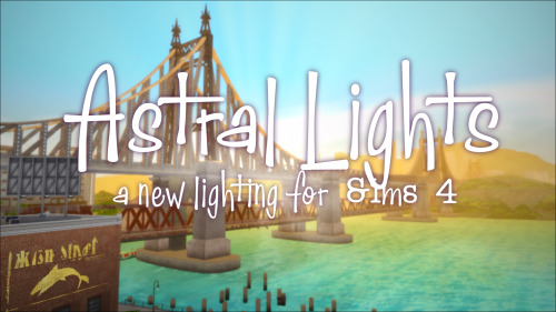 Astral Lights is a lighting modification that adds more stars and auroras, sunlit tides sunrises and