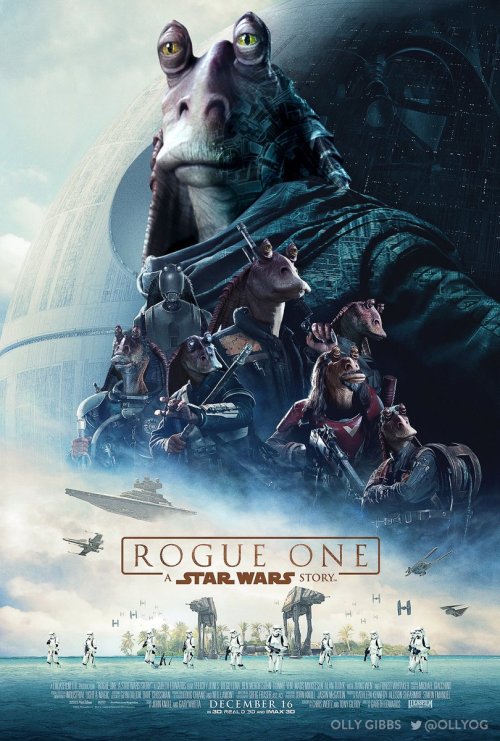 Jar Jar Binks On The Rogue One Posters