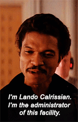 parisgxller:Lando Calrissian Appreciation: Baron Administrator of Cloud City  “I’m responsible these