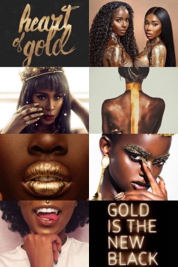 blvckboymagick: Black Girl Aesthetic: Gold