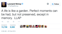 micdotcom:  Leonard Nimoy has died at 83. This was his final tweet. Live long and prosper.