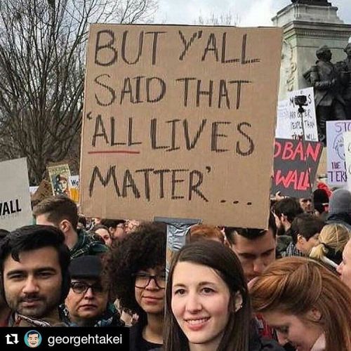 liberalsarecool:randycwhite:#Repost @georgehtakei・・・She makes a good point.“All” is white-nationalis