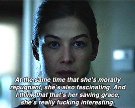 Gone Girl commentary: “I love seeing her planning out when she’s going to take her own life. I think