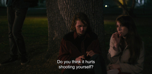 anamorphosis-and-isolate:  ― Palo Alto (2013)“Do you think it hurts shooting yourself?”