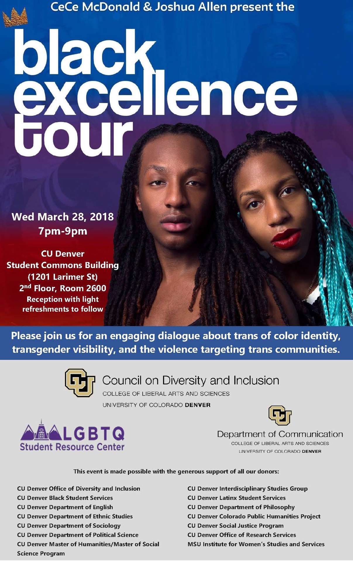 Join us Wednesday, March 28th at CU Denver for a fun, engaging, FREE community event with CeCe McDonald and Joshua Allen, both trans artists of color and prison abolition activists.
A lively community discussion will followed by a short Q&A, and a...