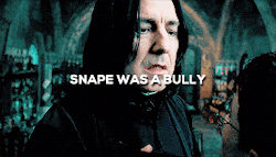 theperksofbeingaprocrastinator:  severusnapers:  Snape was a bully who loved the goodness he sensed in Lily without being able to emulate her. That was his tragedy. - Severus Snape in J.K. Rowling’s words  RIP Alan Rickman 