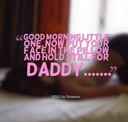 Princess-Annabelle-Forever:  Yes, Daddy.