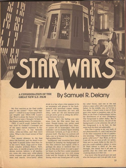 gwillow: samueldelany: Samuel Delany reviews the first Star Wars movie, 1977, in Cosmos Science Fict