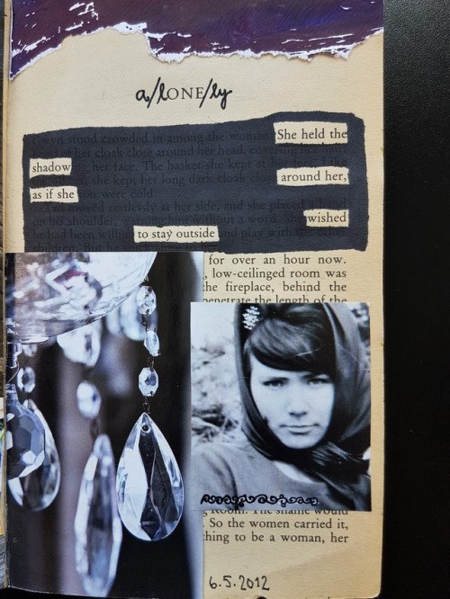 overflowgently: A page in an altered book / art journal of mine. It’s old but still one of my 