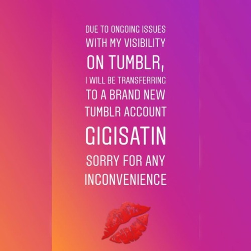 You can now find my new account on tumblr - gigisatin ❤️ #gigi_satin #tumblr #newtumblr #followme