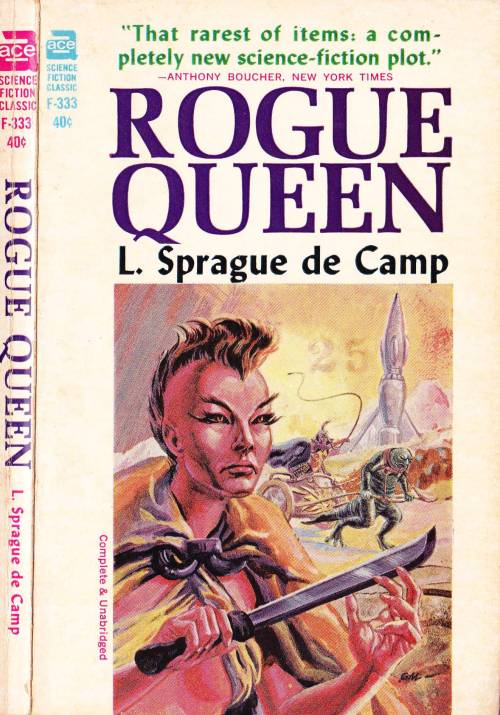 scificovers: Ace F-333: Rogue Queen by L. Sprague de Camp, 1951. Cover for this Ace edition by Gray 