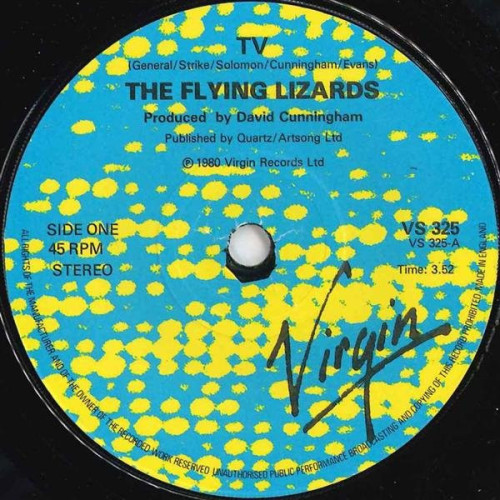 postpunkindustrial: The Flying Lizards ‎– TV 7″