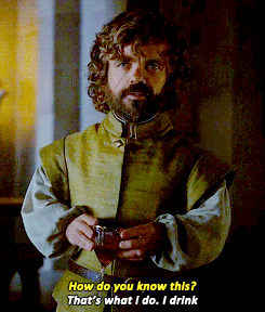 stydiaislove:  How to sum up Tyrion in one quote. 