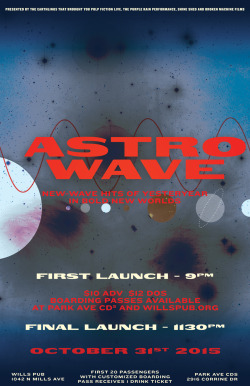 Promotional Poster for AstroWave, a Halloween event where a venue underwent renovations to turn it into a space station with a crew and band.