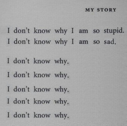 I dont know why. on We Heart It.