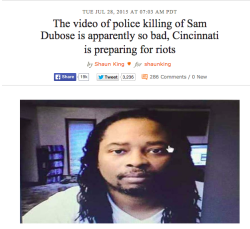deliciouskaek:  dynastylnoire:  wavesoftware:  actjustly:  actjustly:  After a routine traffic stop by a University of Cincinnati Police Officer, Sam Dubose ended up dead with his face blown off. The officer was wearing a body camera, but the city refuses