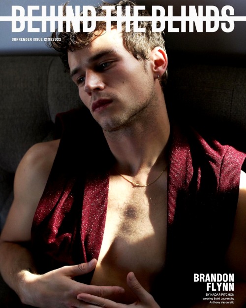 Brandon Flynn - Behind The Blinds | Surrender Issue [March 2022]Photography by Hadar Pitchon