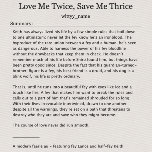 Love Me Twice, Save Me Thrice - Chapter Seven on Ao3✨Klance ✨Fey Lance / Half-Fey Keith ✨Modern Faer