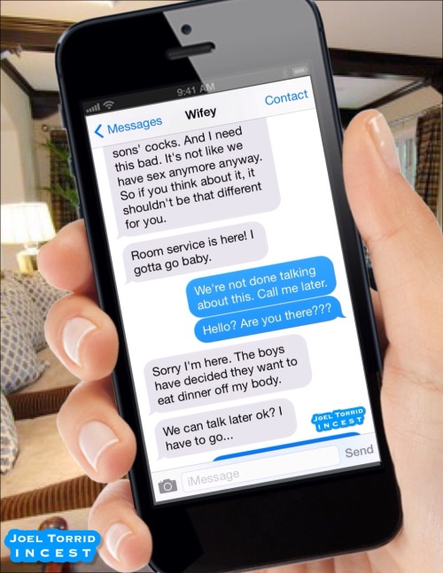 joeltorridisurdaddy:  VACATION ALONE WITH THE BOYS  A wife’s text conversation with her husband about her vacation with their two sons.  Part 5 of 5