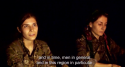 googleforbrains:Kurdish woman speaking about why she is fighting with YPJ for an autonomous Kurdish state   against ISIS.  Source (x) I honestly had no idea Kurds were so progressive when it comes to gender equality. 