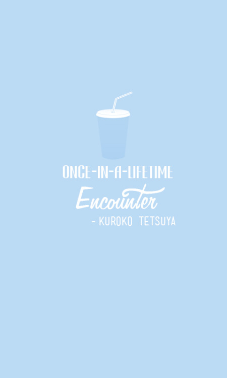 shiratorizawas: ↳ KnB Character Mottos → Phone Wallpapers