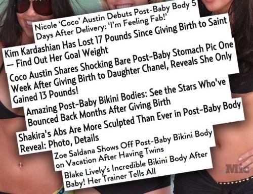 this-is-life-actually: The media’s obsession with the “post-baby body” is way more