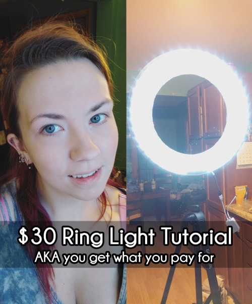 misslaneyluck:I made my own SUPER CRAPPY dimmable/ color changing ring light for under $30. The go